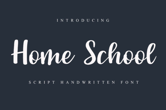 Bring Your Ideas to Life with the Home School Script Font