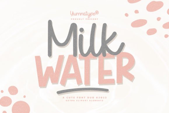 Milk Water Duo: A Font Pairing for Friendly, Modern Design